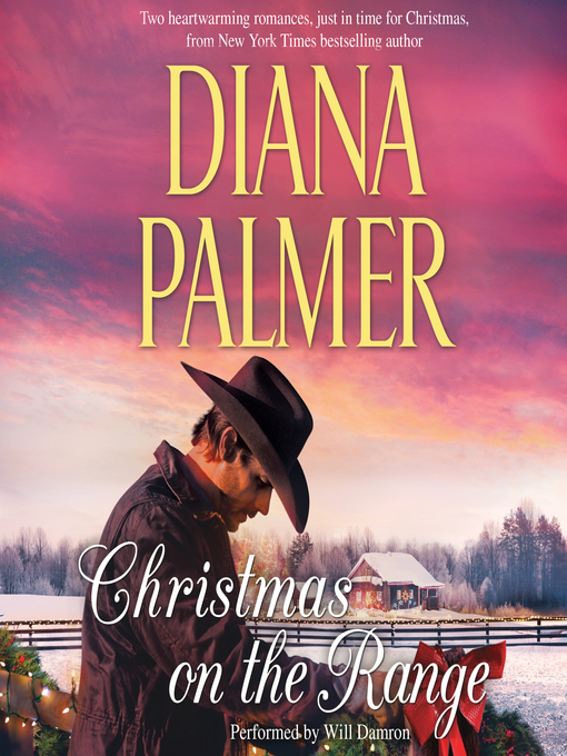 Title details for Christmas on the Range by Diana Palmer - Available